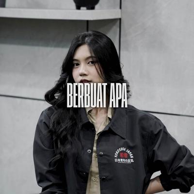 Dj Berbuat Apa Melody's cover