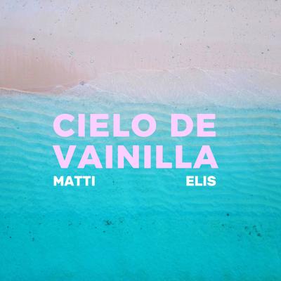 Cielo de Vainilla's cover