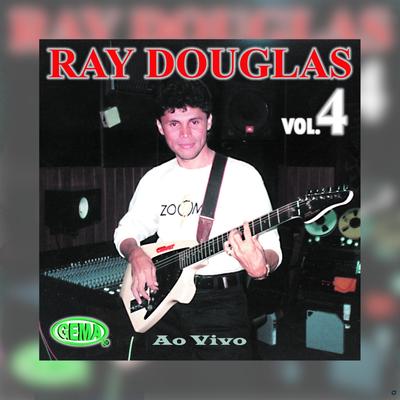 Ultima Canção (Ao Vivo) By Ray Douglas's cover