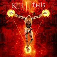 Kill II This's avatar cover