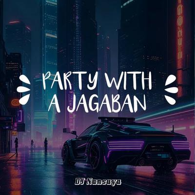 Party With a Jagaban's cover