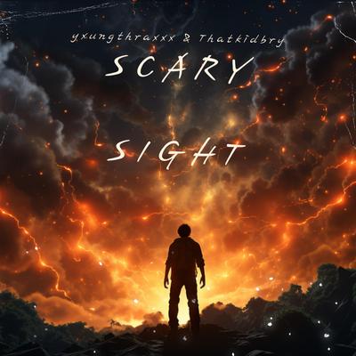 Scary Sight By yxungthraxxx, ThatKidBry's cover