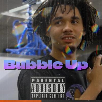 Bubble Up's cover