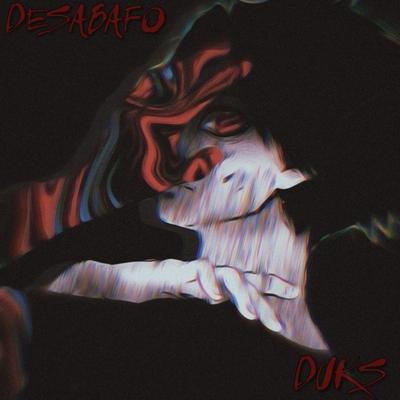 Desabafo (Freestyle) By Duks's cover