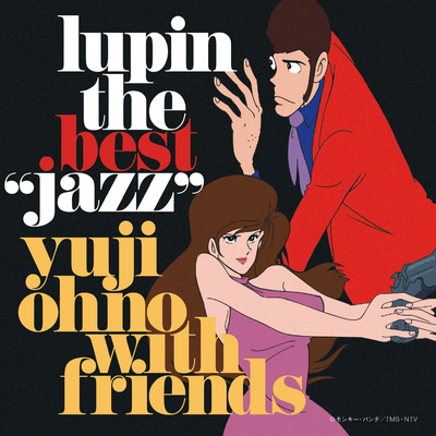 Theme From Lupin Ⅲ (Funky & Pop version) By YUJI OHNO TRIO, Yuji Ohno's cover
