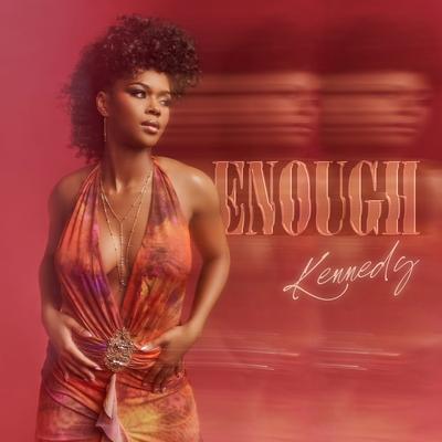 ENOUGH By Kennedy Stephens's cover