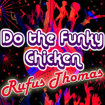 The Funky Penguin By Rufus Thomas's cover