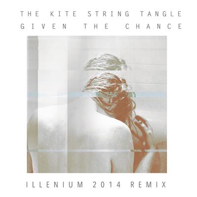 Given The Chance (ILLENIUM 2014 Remix)'s cover