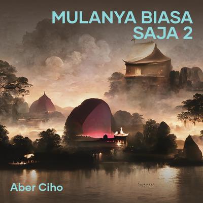 Mulanya Biasa Saja 2 (Cover)'s cover