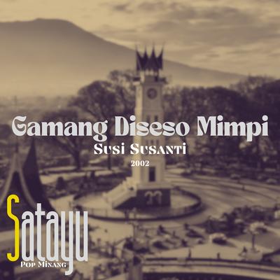 Gamang Diseso Mimpi's cover