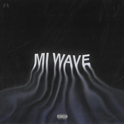 MI WAVE's cover