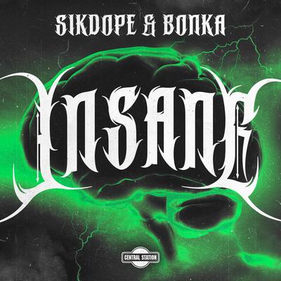 Insane By Sikdope, Bonka's cover