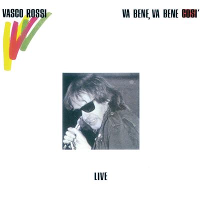 Vita spericolata (Live) By Vasco Rossi's cover