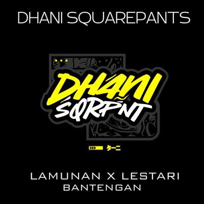 Lamunan X Lestari Bantengan's cover