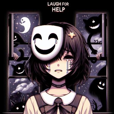 Laugh for help By Dr4kq, Xevex, prod. Weko's cover