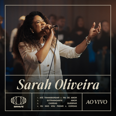 Coroas (Ao Vivo) By Sarah Oliveira, BRAVE's cover