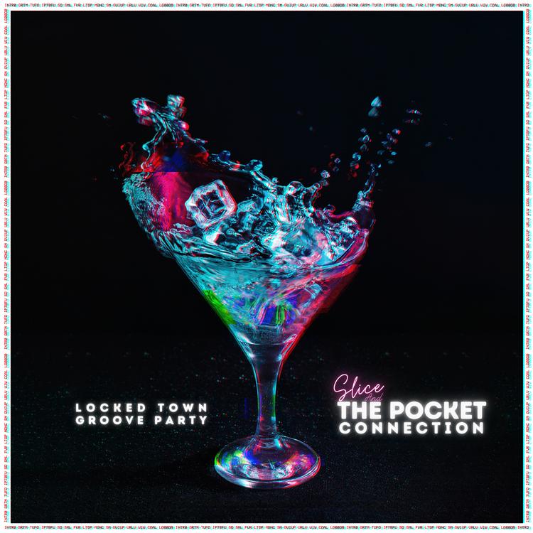 Slice & The Pocket Connection's avatar image