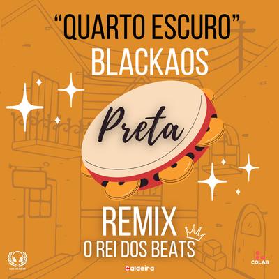 Preta (Quarto Escuro) - Remix's cover
