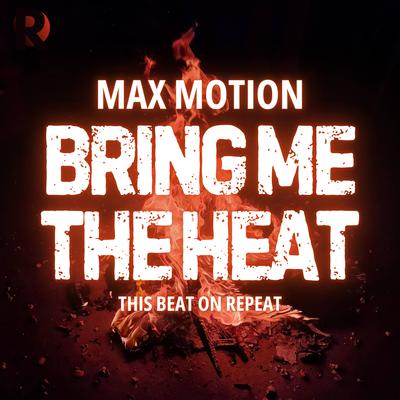 Bring Me The Heat's cover