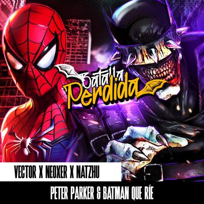 Batalla perdida (El Batman que ríe x Peter Parker)'s cover