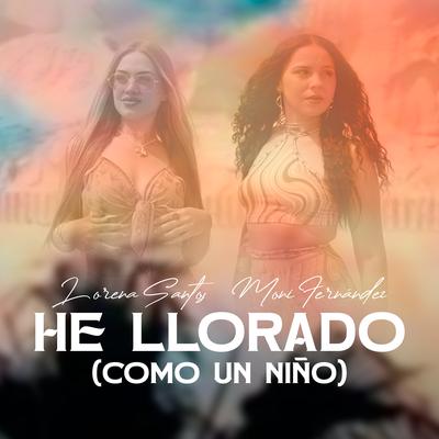 He Llorado (Como Un Niño)'s cover