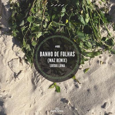 Banho de Folhas (Maz Remix)'s cover