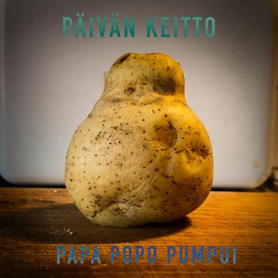 Papa popo pumpui By Päivän keitto's cover