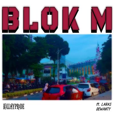 Blok M (feat. Laras Dewanty)'s cover