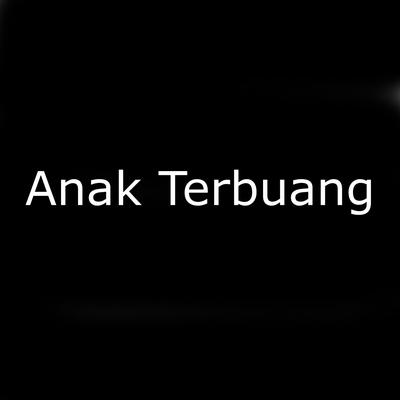 Anak Terbuang's cover