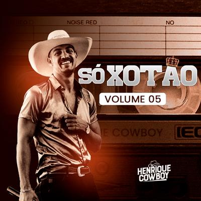 Só Xotão Vol. 5's cover