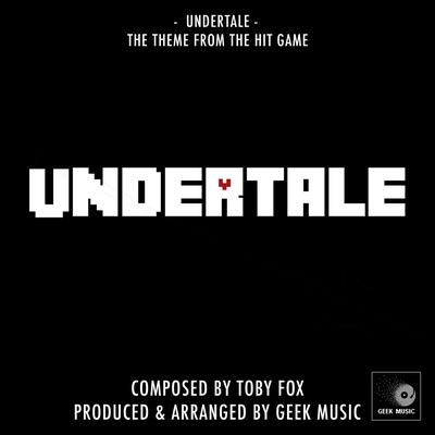 Undertale - Main Theme By Geek Music's cover