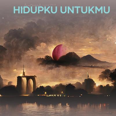 Hidupku Untukmu's cover