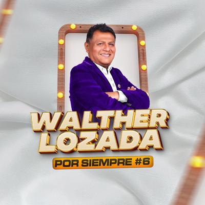 Walther Lozada y Orquesta's cover