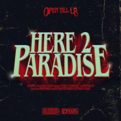 Here 2 Paradise's cover