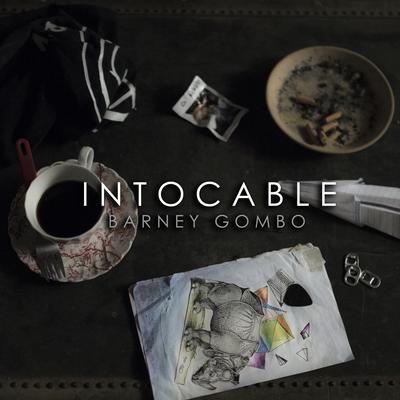 Intocable By Barney Gombo's cover