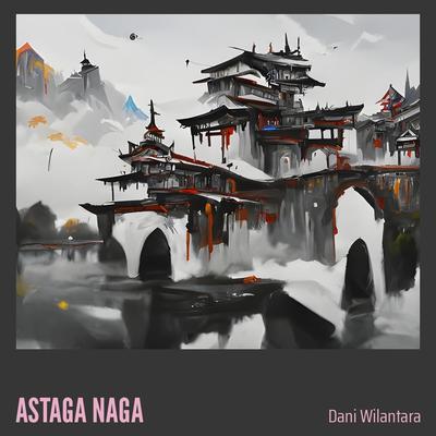 Astaga Naga's cover