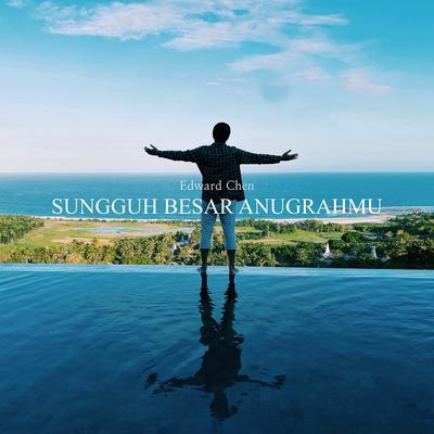 Sungguh Besar AnugrahMu's cover