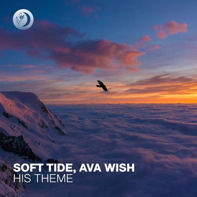 His Theme By Soft Tide, Ava Wish's cover