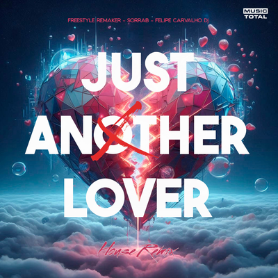 Just Another Lover (House Remix)'s cover
