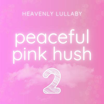 Pinked Fade In By Heavenly Lullaby's cover