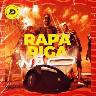 Rapariga Não By Fábio Diniz's cover