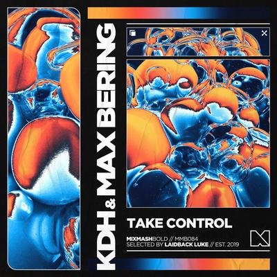 Take Control By KDH, Max Bering's cover