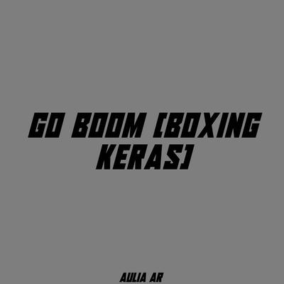 GO BOOM (BOXING KERAS)'s cover
