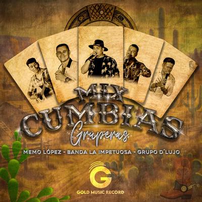 Mix Cumbias Gruperas (Remix)'s cover