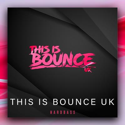 This Is Bounce UK's cover