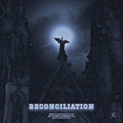 Reconciliation By CXSMPX's cover