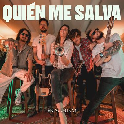 Quien Me Salva (Acoustic)'s cover