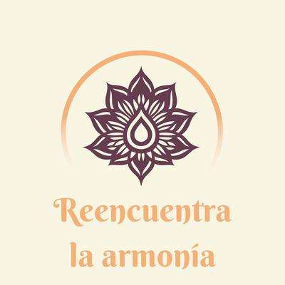 Reencuentra la armonía's cover