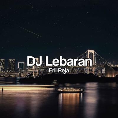 DJ Lebaran (Remix)'s cover