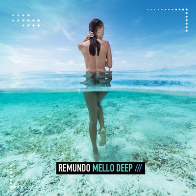 Mello Deep By Remundo's cover